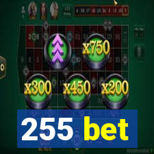 255 bet